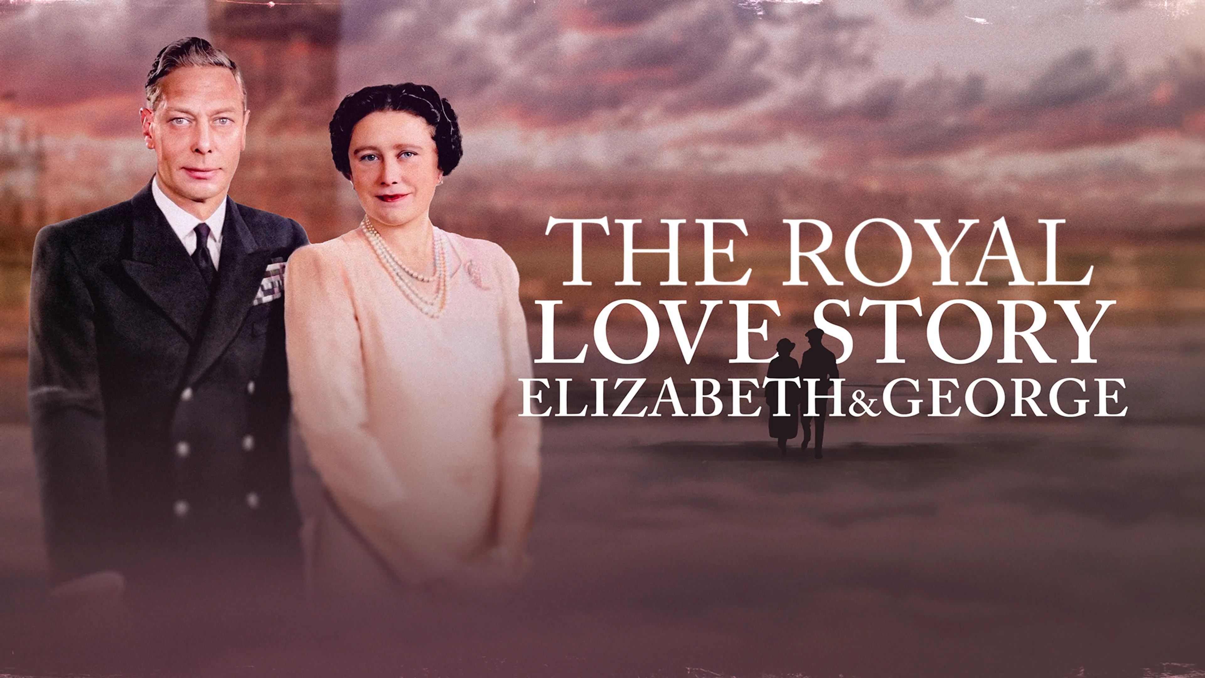 The Royal Love Story: Elizabeth & George poster